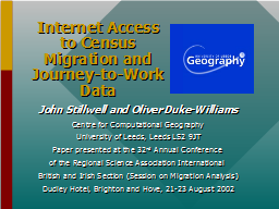 Internet Access to Census Migration and Journey-to-Work Data
