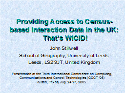 Providing Access to Census-based Interaction Data in the UK:  That’s WICID!